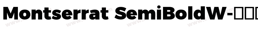 Montserrat SemiBoldW字体转换